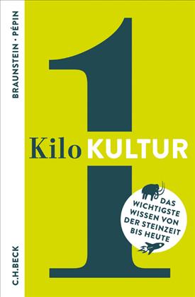 Florence Braunstein, Jean-François Pépin: 1 Kilo Kultur