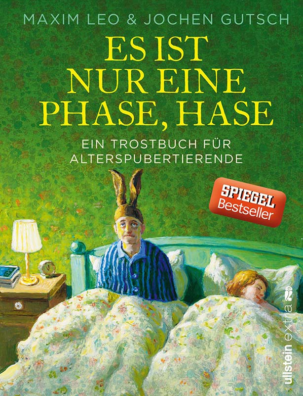 Maxim Leo & Jochen Gutsch: Es ist nur eine Phase, Hase