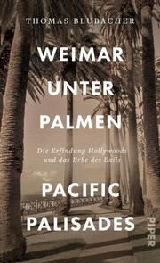 Thomas Blubacher: Weimar unter Palmen