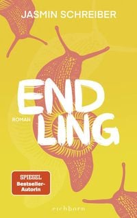Das Cover von Jasmin Schreibers Buch "Endling" zeigt die Illustration einer orangefarbenen Schnecke mit Schneckenhaus auf gelbem Hintergrund.
